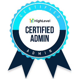 GoHighLevel Certified Admin Badge